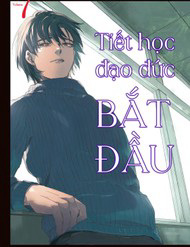 Tiết Học Đạo Đức Bắt Đầu